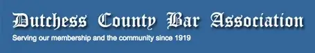 Dutchess County Bar Association Dutchess County Bar Association