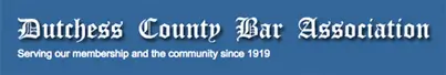 Dutchess County Bar Association Dutchess County Bar Association